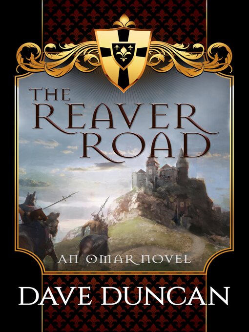 Title details for The Reaver Road by Dave Duncan - Available